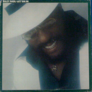 Billy Paul – Let 'Em In