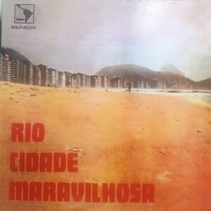 Rio Cidade Maravilhosa