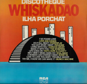 Discotheque Whiskadão "Ilha Porchat"