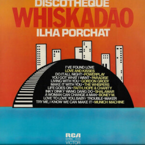 Discotheque Whiskadão "Ilha Porchat"