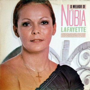 Núbia Lafayette – O Melhor de Núbia Lafayette