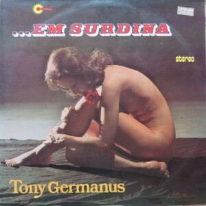 Tony Germanus – ... Em Surdina