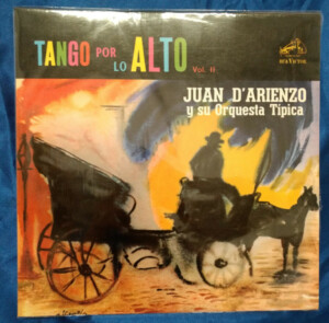 DJuan D'Arienzo Y Su Orquesta Típica – Tango Por Lo Alto Vol 2