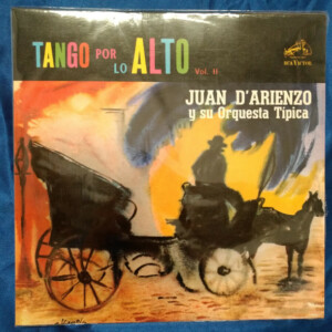 DJuan D'Arienzo Y Su Orquesta Típica – Tango Por Lo Alto Vol 2