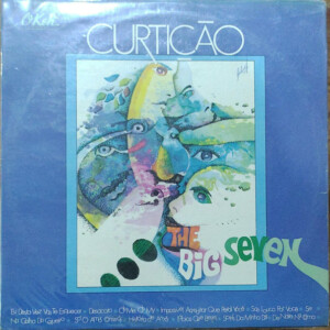 The Big Seven – Curtição