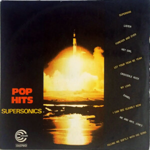 The Supersonics – Pop Hits