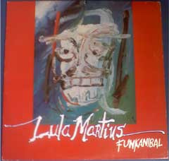 Lula Martins – Funkanibal