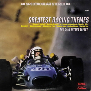 The Dave Myers Effect – Greatest Racing Themes