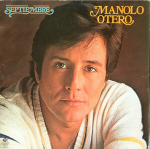 Manolo Otero – Septiembre