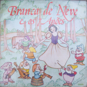 Branca De Neve E Os 7 Anões - Pedro e o Lôbo