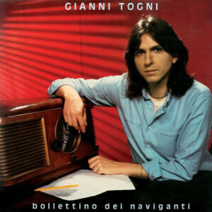 Gianni Togni – Bollettino Dei Naviganti