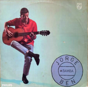 Jorge Ben – Jorge Bamba Ben