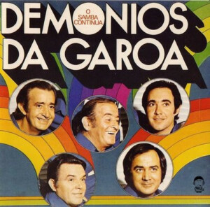 Os Demônios Da Garoa – O Samba Continua