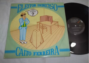 ELEITOR INDECISO - CAITO FERREIRA