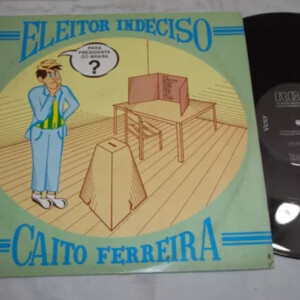 ELEITOR INDECISO - CAITO FERREIRA