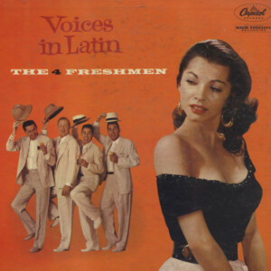 The Four Freshmen – Voices In Latin