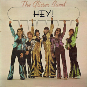 The Glitter Band – Hey