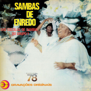 Sambas De Enredo Das Escolas De Samba Do Grupo 1 - Carnaval 78