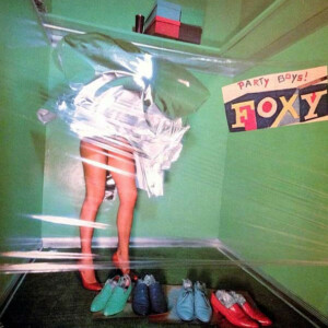 Foxy – Party Boys