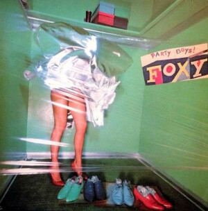 Foxy – Party Boys