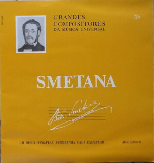 Smetana - Grandes Compositores Da Música Universal º