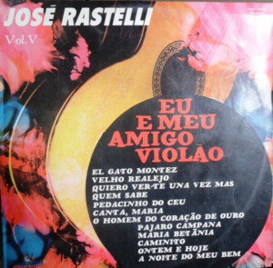 José Rastelli – Volume 5 º