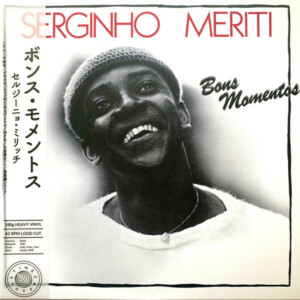 Serginho Meriti – Bons Momentos