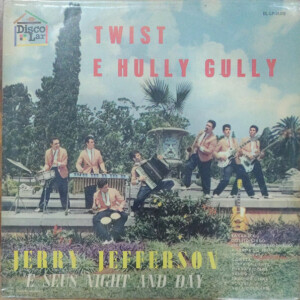 Jerry Jefferson E Seus Night And Day – Twist E Hully Gully