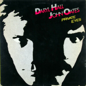 Daryl Hall, John Oates – Private Eyes º