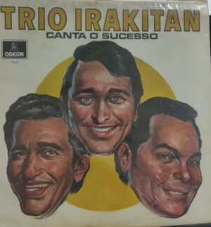 Trio Irakitan – Canta O Sucesso Capa Digitalizada º