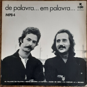 MPB 4 – De Palavra Em Palavra