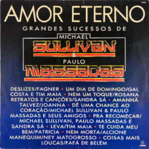 Amor Eterno - Grandes Sucessos De Michael Sullivan & Paulo Massadas