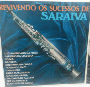 Revivendo os sucessos de Saraiva