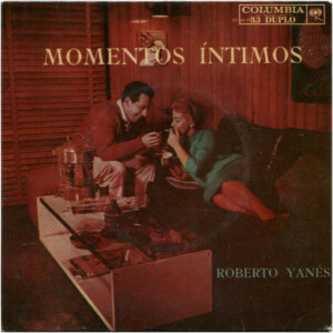 Roberto yanes – momentos íntimos