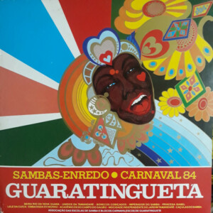 Sambas-Enredo Carnaval 84 Guaratinguetá