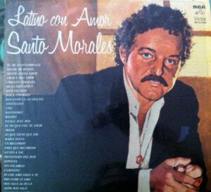 Santo Morales – Latino Con Amor