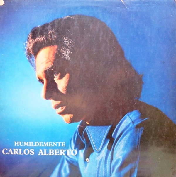 Carlos Alberto - Humildemente