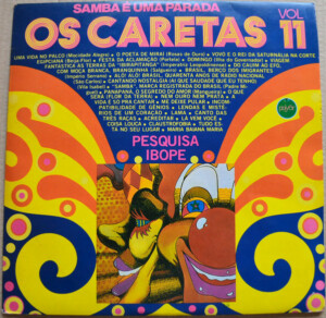 Os Caretas – Samba É Uma Parada Vol 11 º