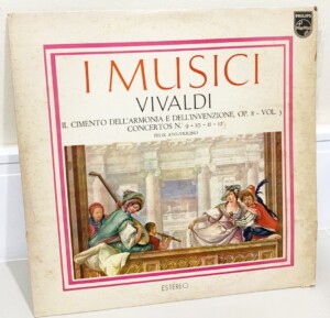 I Musici, Vivaldi Il Cimento Dell'Armonia E Dell'Invenzione Op.8 - Vol. 3 - Concertos N.º 9 - 10 - 11 - 12 º