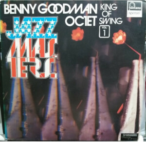 Benny Goodman Octet – King Of Swing Vol 1 º