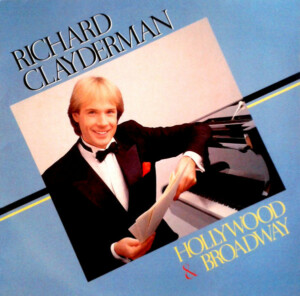 Richard Clayderman – Hollywood And Broadway °