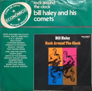 Bill Haley And His Comets – Rock Around The Clock º