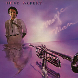 Herb Alpert – Magic Man