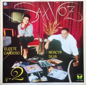 Elizete Cardoso, Moacyr Silva – Sax Voz 2 º