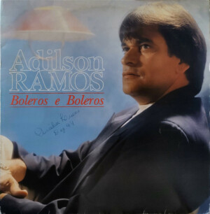 Adilson Ramos – Boleros e Boleros