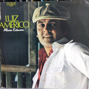 Luiz Américo – Alma Gêmea