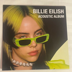 Billie Eilish – Acoustic Album.