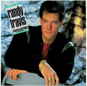 Randy Travis – Always & Forever º