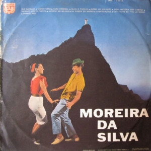 Moreira Da Silva – O Último Malandro