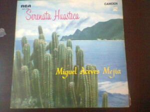 Miguel Aceves Mejía – Serenata Huasteca º